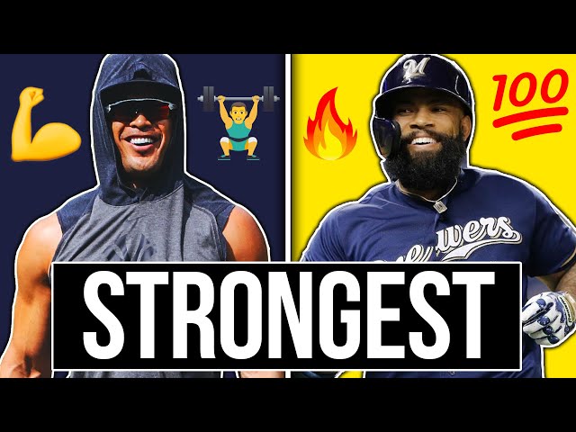 The Strongest Baseball Players in the MLB