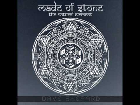 chillout/electronic/Dave Shepard - Made Of Stone(Full Album) - UC9x0mGSQ8PBABq-78vsJ8aA