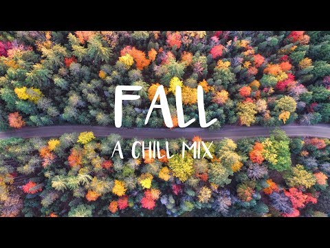 Fall | A Chill Mix - UCwIgPuUJXuf2nY-nKsEvLOg