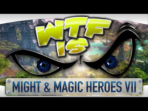 ► WTF Is... - Might & Magic Heroes VII ? - UCy1Ms_5qBTawC-k7PVjHXKQ