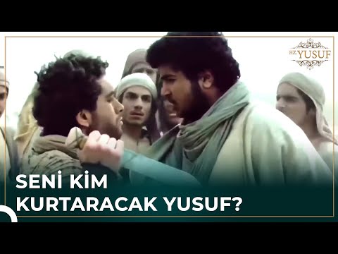 Kardeşler Hz. Yusuf'un Canını Almak İstedi | Hz. Yusuf