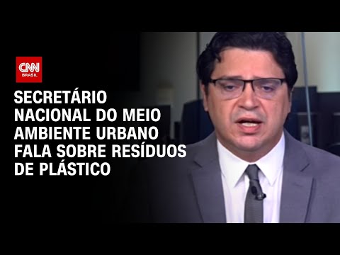 ​Adalberto Maluf, Secretário Nacional do Meio Ambiente Urbano, fala à CNN| AGORA CNN