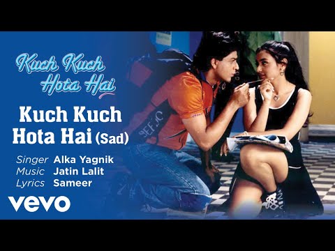 Sad -Official Audio Song | Kuch Kuch Hota Hai | Alka Yagnik | Jatin Lalit - UC3MLnJtqc_phABBriLRhtgQ