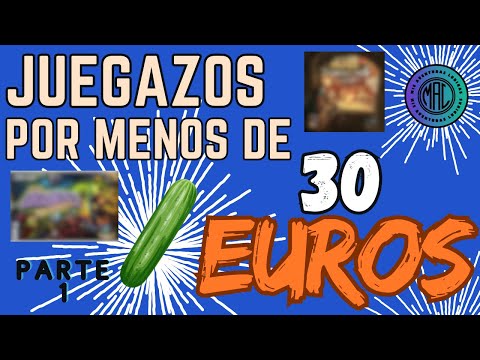 6 JUEGAZOS POR MENOS DE 30 EUROS - PARTE 1