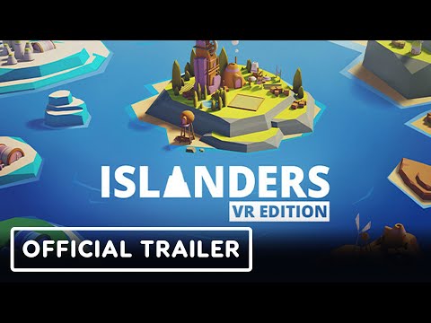 Islanders: VR Edition - Official Launch Trailer