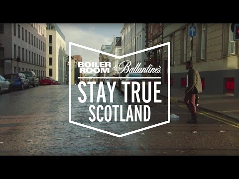 Boiler Room and Ballantine's presents: Stay True Scotland [Part 1 : Beginnings] - UCGBpxWJr9FNOcFYA5GkKrMg