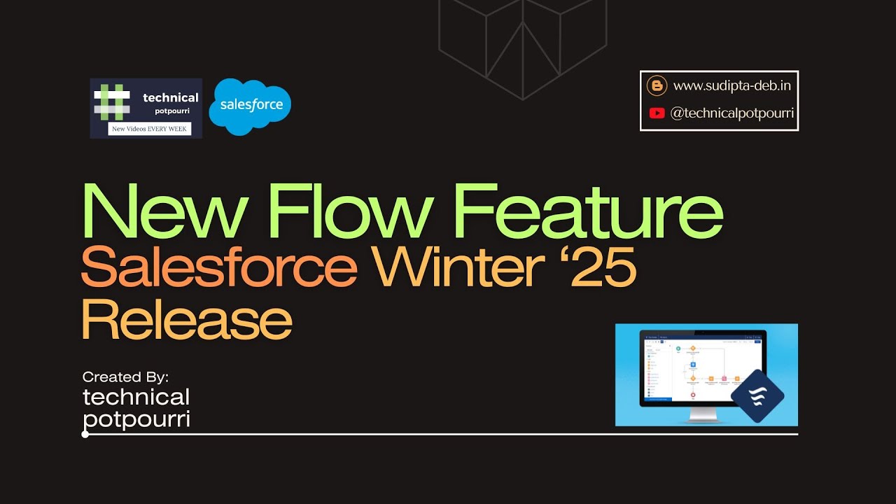 New Flow Features From Salesforce Winter 25 Release Technical