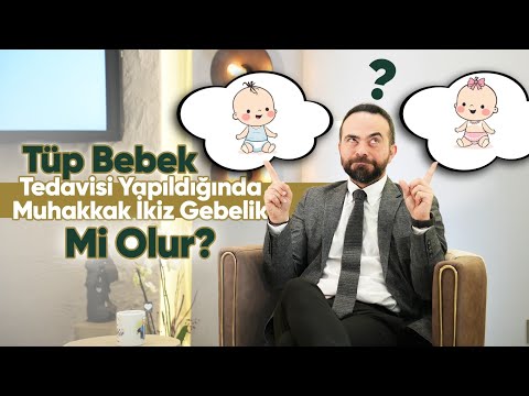 Tüp Bebek Tedavisi Yapıldığında Muhakkak İkiz Gebelik mi Olur?