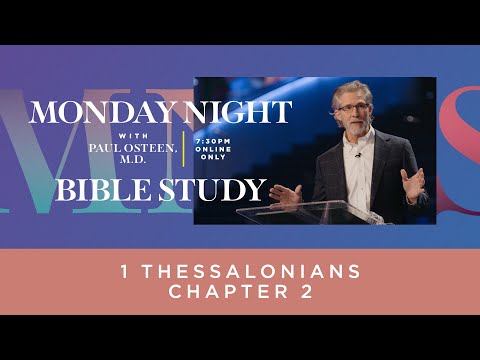  Monday Night Bible Study  Paul Osteen, M.D.