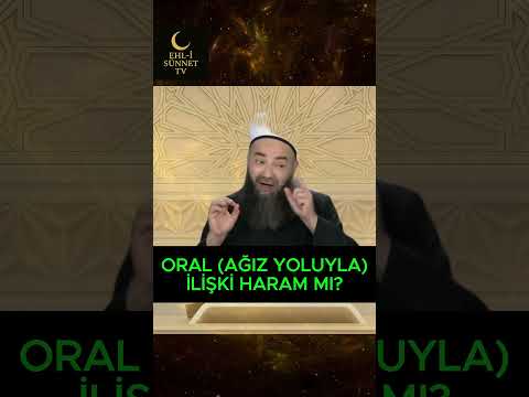 ORAL İLİŞKİ HARAM MI? #cübbeliahmethoca #haram #helal #evlilik #shorts #fetva