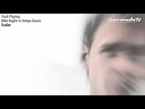 ASOT 538: Mike Koglin vs Tempo Giusto - Scalar - UCalCDSmZAYD73tqVZ4l8yJg