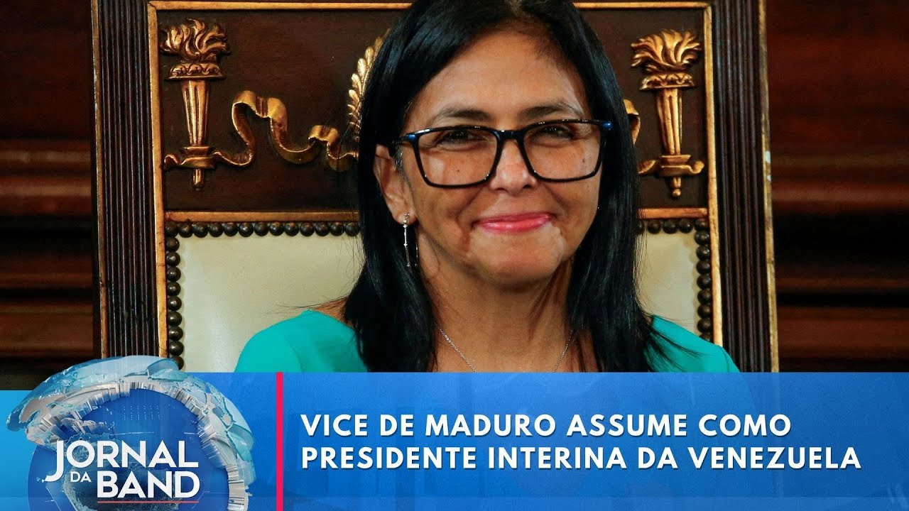 Vice de Maduro assume como presidente interina da Venezuela | Jornal da Band TV Online Vice de Maduro assume como presidente interina da Venezuela | Jornal da Band