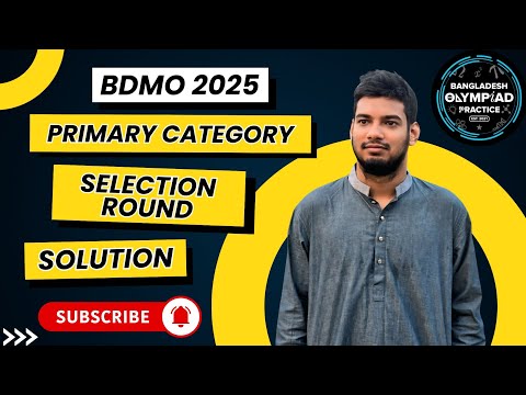π774. Bangladesh Math Olympiad || Primary Category|| BDMO 2025 || Selection Round Solution