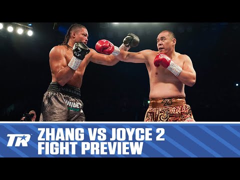 Repeat or revenge | zhilei zhang vs joe joyce 2 | fight preview
