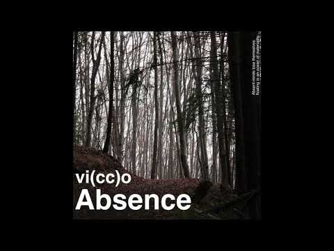 vi(cc)o - Absence (Official Audio)
