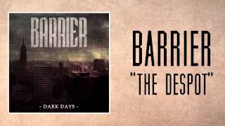 Barrier - The Despot