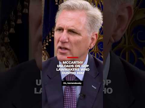 McCarthy unloads on GOP lawmakers who ousted him