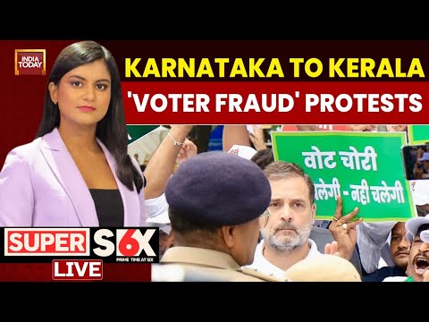 Super 6 With Akshita Nandagopal LIVE: Karnataka To Kerala, 'Voter Fraud' Showdown | India Today