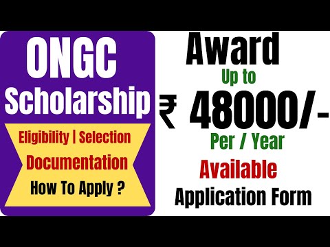 ONGC Scholarship 2022 Application Form , Eligibility , Selection , Last Date