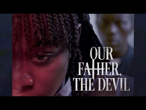 OUR FATHER, THE DEVIL Official Trailer | Coming to Theaters August
25th