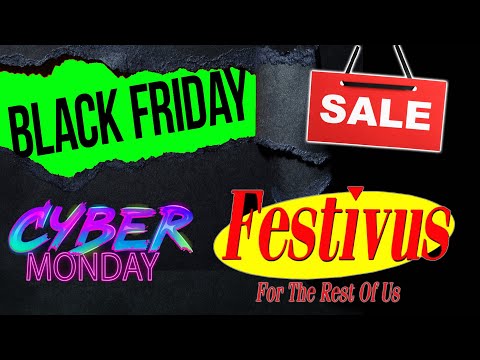 Cyber Week, Holiday and FESTIVUS Deals for Ham Radio!