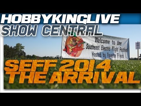 HobbyKing Live - Show Central - Arriving at SEFF 2014 - UCkNMDHVq-_6aJEh2uRBbRmw