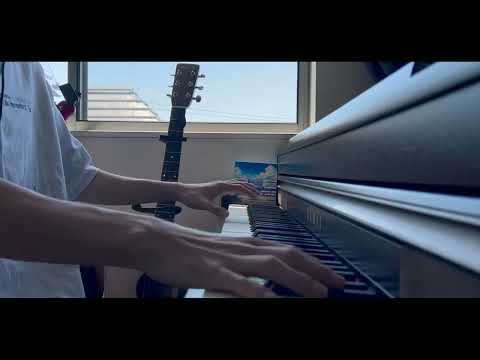 【Piano】Postscript / Orangestar弾いてみた