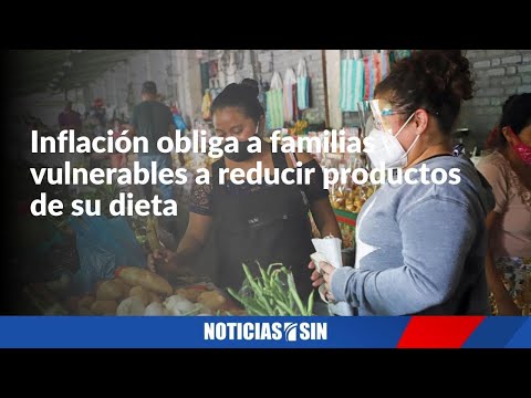 Inflación obliga a familias vulnerables a reducir productos de su dieta