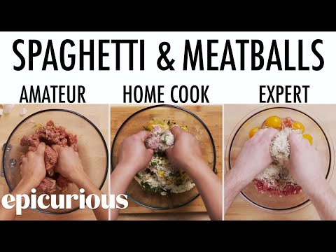 4 Levels of Spaghetti & Meatballs: Amateur to Food Scientist | Epicurious - UCcjhYlL1WRBjKaJsMH_h7Lg