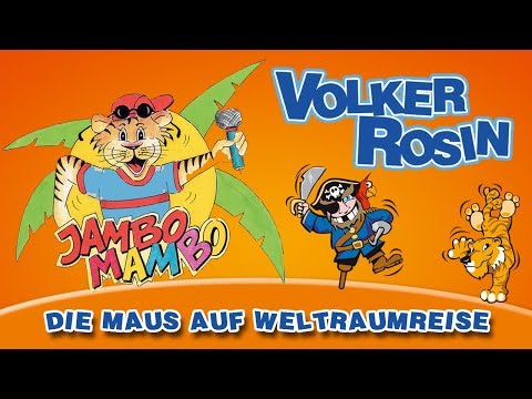 Volker Rosin - Die Maus auf Weltraumreise | Kinderlieder