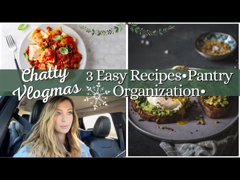 Vlogmas | 3 Cheap & Easy Recipes | Pantry Organization | Make Art with Me