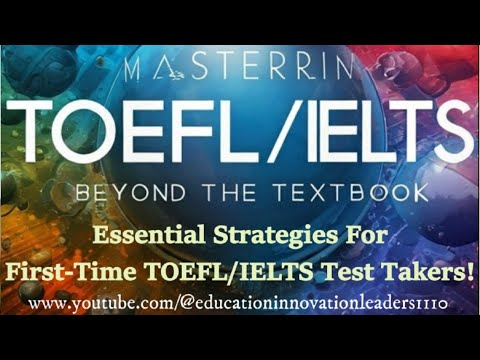 Effective Strategies for Scoring High on TOEFL/IELTS Tests! Dr. Gnanaseharan Selliah. SUBSCRIBE!