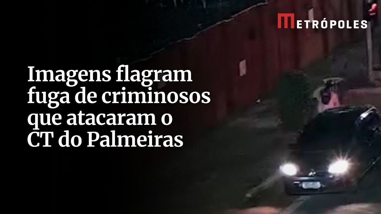 Imagens flagram fuga de criminosos que atacaram o CT do Palmeiras