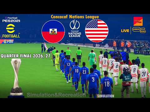 Haiti vs USA | Concacaf Nations League Quarter Final 2026 | Full Match Simulation eFootball PES