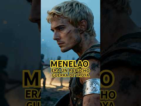 El rubio Menéalo el esposo de Helena y como terminó la Guerra de Troya