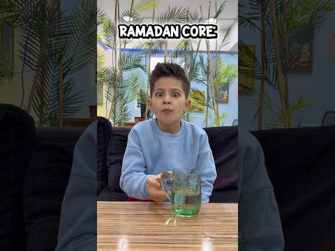 Ramadan CORE 😊❤️ #funny