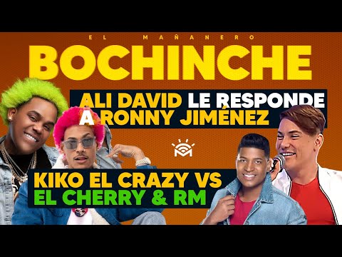 Ali David le responde a Ronny Jiménez - Kiko el Crazy Vs El Cherry y RM - El Bochinche