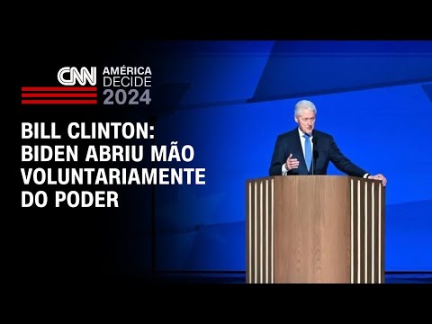 Bill Clinton: Biden abriu mão voluntariamente do poder | AMÉRICA DECIDE