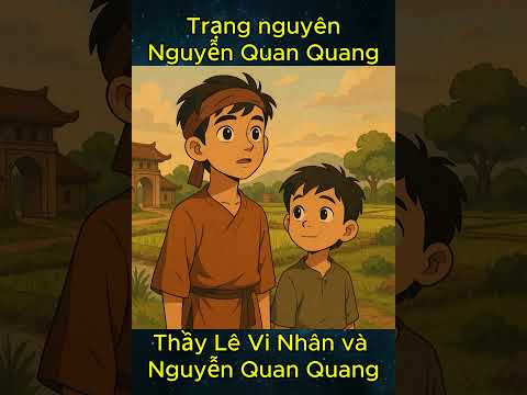 Thầy Lê Vi Nhân và Nguyễn Quan Quang