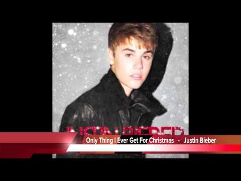 Justin Bieber - Only Thing I Ever Get For Christmas