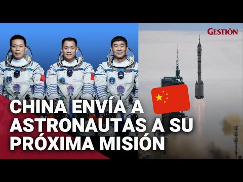 China Envía Astronautas Al Espacio Para Construir Su Nueva Estación ...