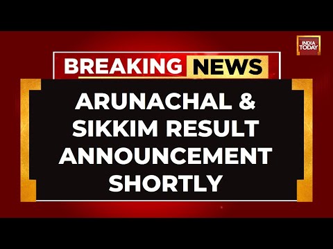 Assembly Elections LIVE News: Sikkim & Arunachal Pradesh Assembly Election Results 2024 LIVE Updates