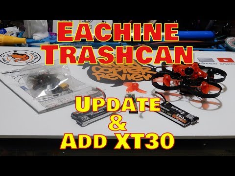 Eachine Trashcan - Day 2 Update & Adding XT-30 - UC47hngH_PCg0vTn3WpZPdtg