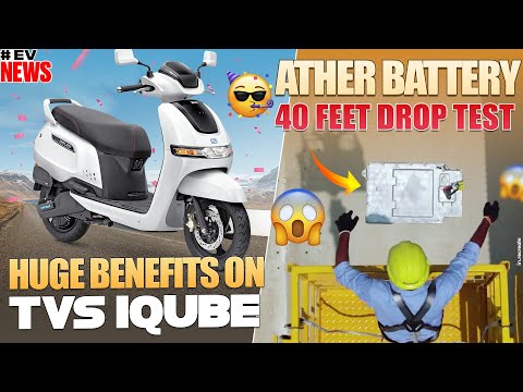 Huge Benefits On Tvs IQube🤩 | Ather Battery 40 Feet Drop Test | Electric Vehicles India