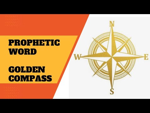 Prophetic Word - Golden Compass