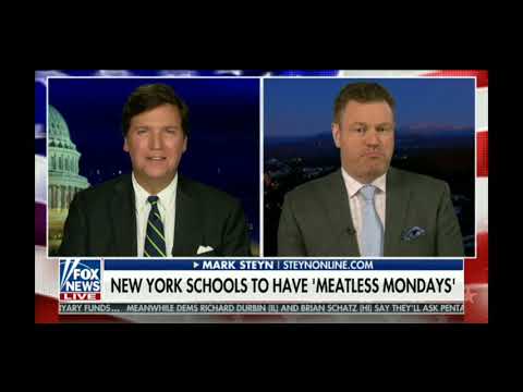 NY schools impose Meatless Mondays to stop global warming - Tucker Carlson 3/12/19