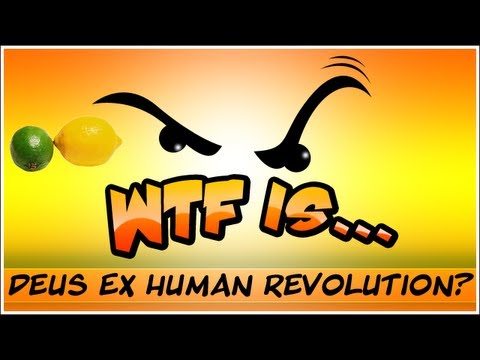 WTF Is... - Deus Ex : Human Revolution ? (spoiler-free) - UCy1Ms_5qBTawC-k7PVjHXKQ