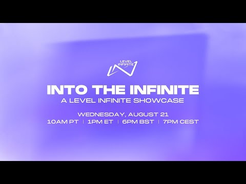 Into the Infinite: A Level Infinite Showcase 2024 Livestream