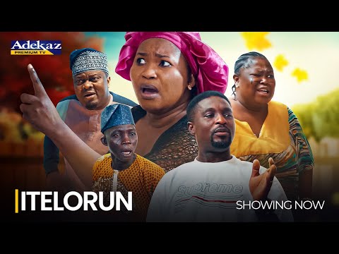 ITELORUN - Watch Muyiwa Ademola, Yewande Adekoya, Adeniyi Johnson Latest 2025 Yoruba Movie #trending