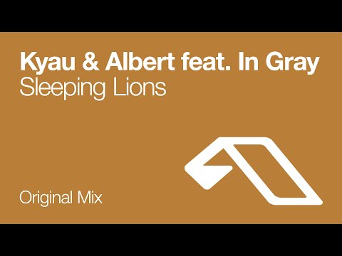 Kyau & Albert feat. In Gray - Sleeping Lions - UCC1qRH2kSGu7AzBwqEPVnjg